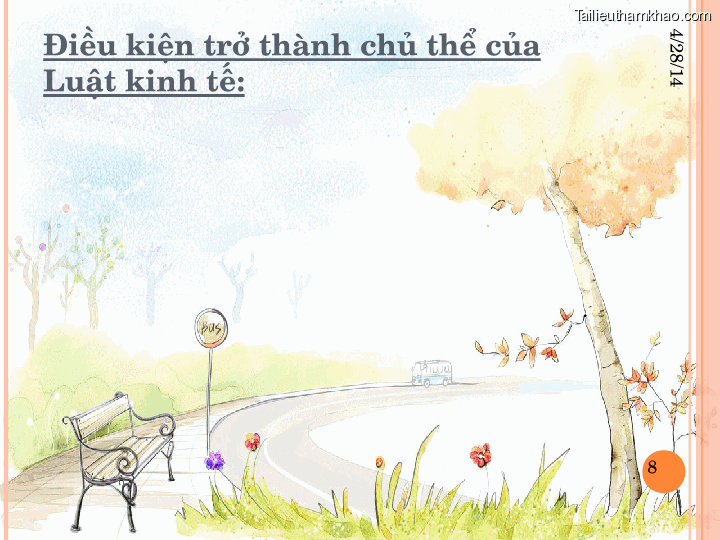 Bai giang luat kinh doanh chuong 1 nhung van de ly luan chung ve luat kinh te trang 8