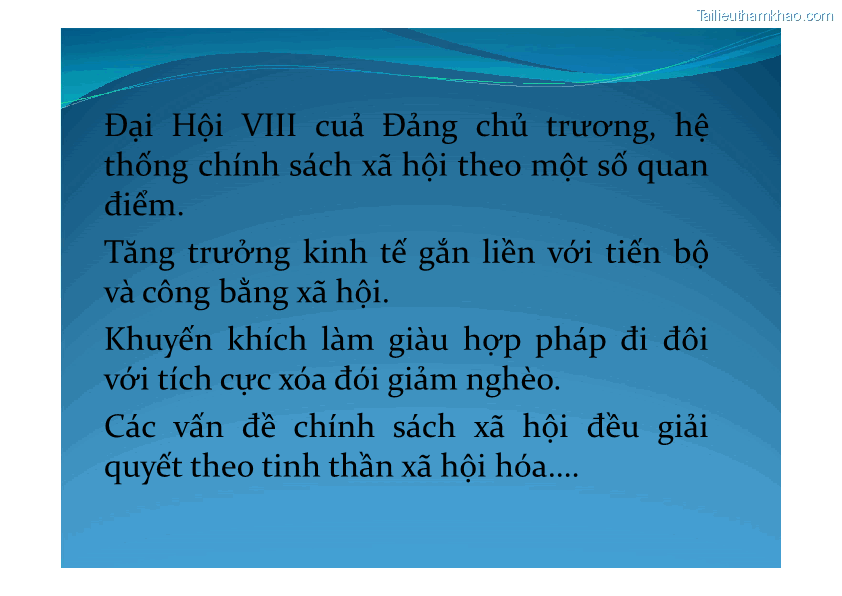 Đại Hội Viii Cuả Đảng Chủ Trương Hệ Thống Chính Sách Xã Hội