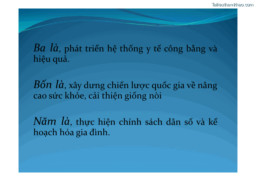 Ba Là Phát Triển Hệ Thống Y Tế Công Bằng Và Hiệu Quả Bốn Là Xây
