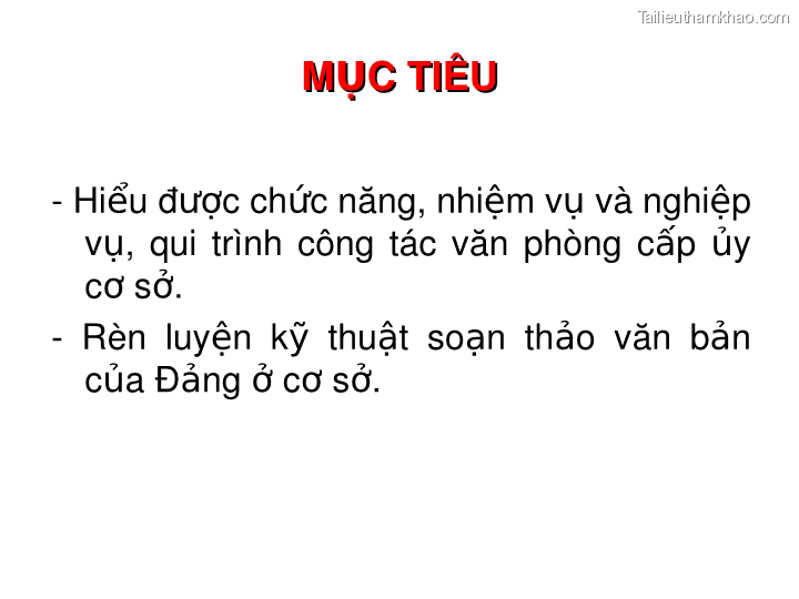 Bai giang ly luan va nghiep vu cong tac dang bai 16 dang cong tac van phong cap uy ky thuat soan thao van ban cua dang o co so trang 1