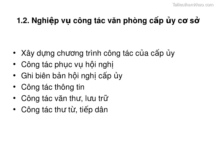 Bai giang ly luan va nghiep vu cong tac dang bai 16 dang cong tac van phong cap uy ky thuat soan thao van ban cua dang o co so trang 7
