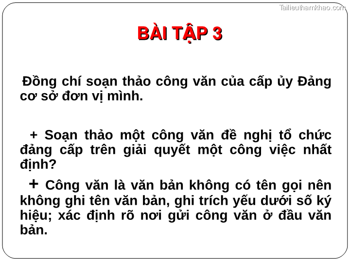 Bai giang ly luan va nghiep vu cong tac dang bai 17 bai tap van ban trang 33
