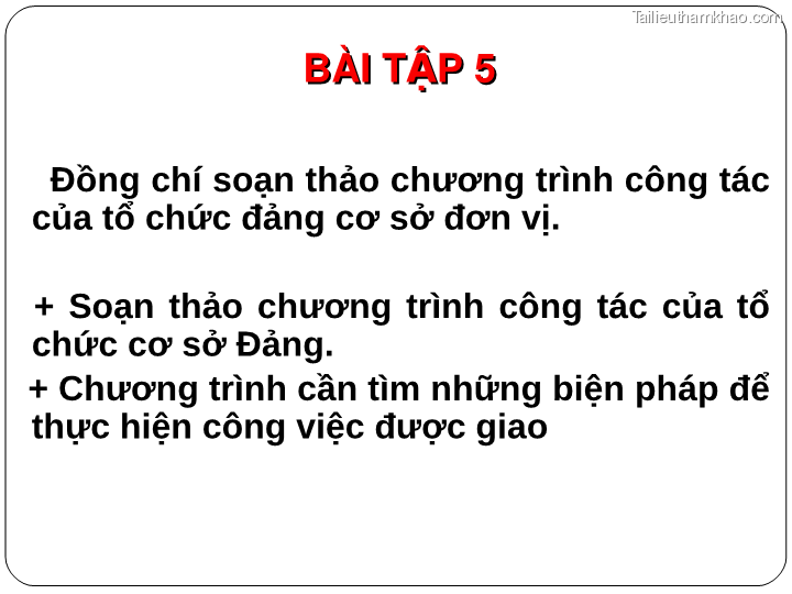 Bai giang ly luan va nghiep vu cong tac dang bai 17 bai tap van ban trang 35