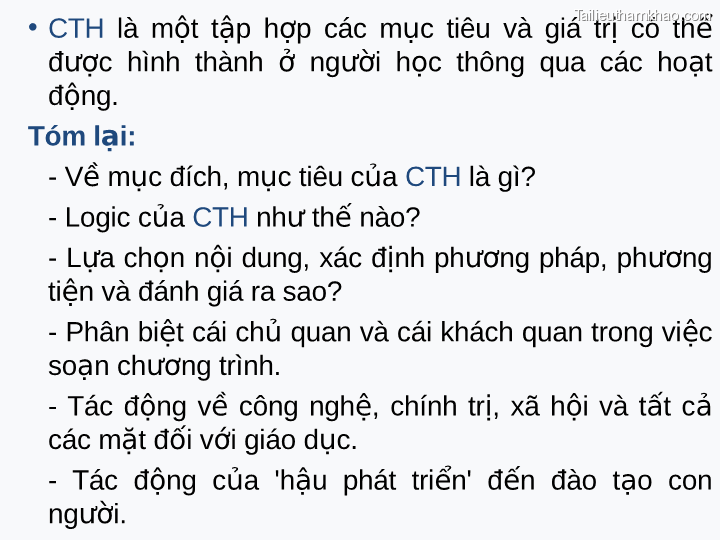 • Cth Là Một Tập Hợp Các Mục Tiêu Và Giá Trị Có Thể Được