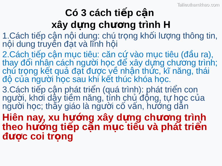 Có 3 Cách Tiếp Cận Xây Dựng Chương Trình H 1 Cách Tiếp Cận Nội