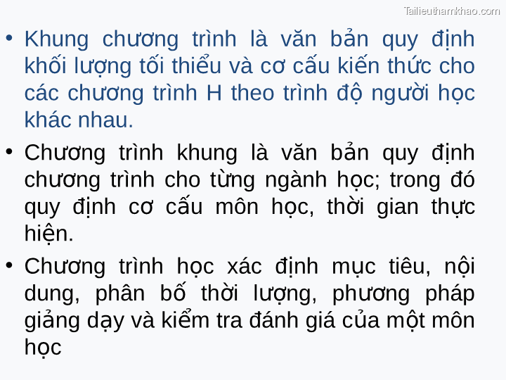 • Khung Chương Trình Là Văn Bản Quy Định Khối Lượng Tối Thiểu