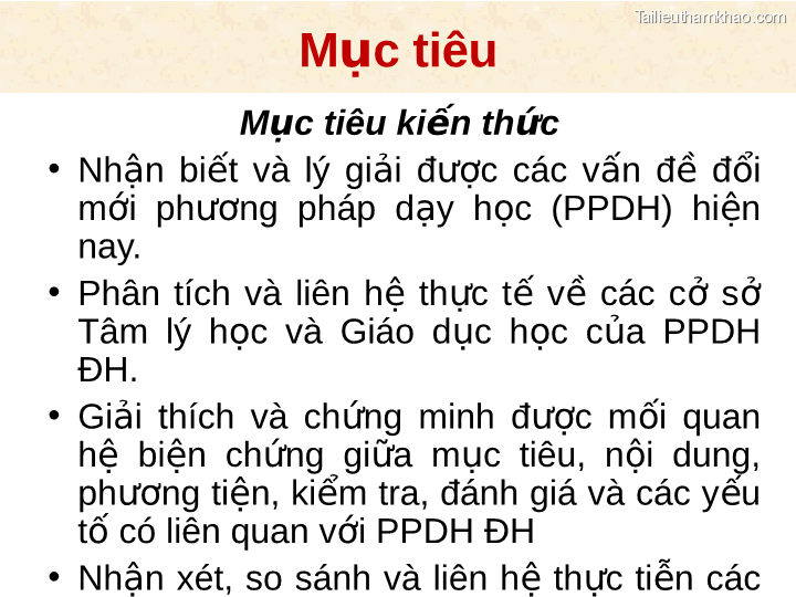 Mục Tiêu Mục Tiêu Kiến Thức • Nhận Biết Và Lý Giải Được Các