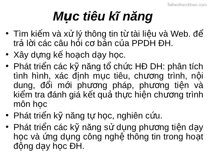 Mục Tiêu Kĩ Năng • Tìm Kiếm Và Xử Lý Thông Tin Từ Tài Liệu Và