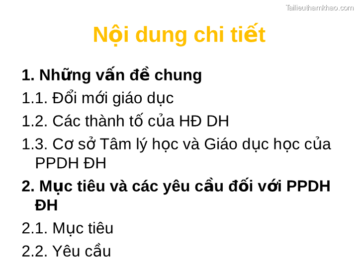 Nội Dung Chi Tiết 1 Những Vấn Đề Chung 1 1 Đổi Mới Giáo Dục 1 2