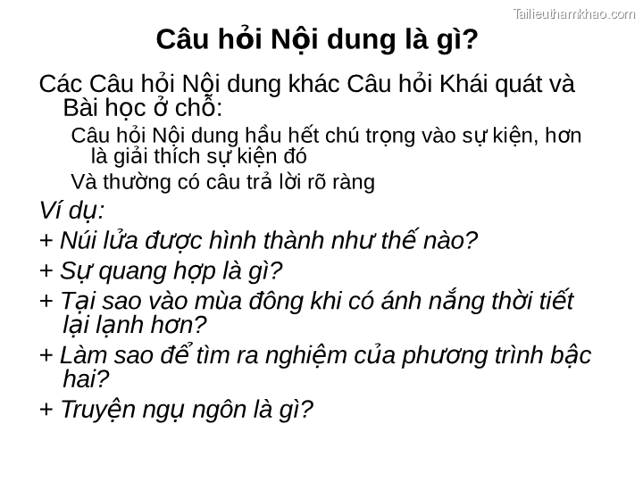 Câu Hỏi Nội Dung Là Gì Các Câu Hỏi Nội Dung Khác Câu Hỏi Khái Quát