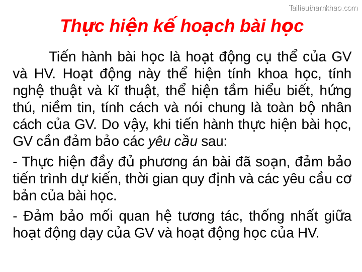 Thực Hiện Kế Hoạch Bài Học Tiến Hành Bài Học Là Hoạt Động Cụ