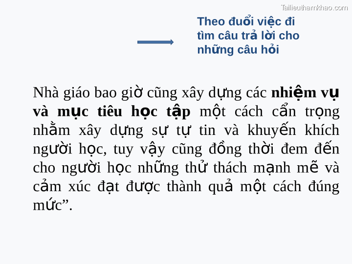 Theo Đuổi Việc Đi Tìm Câu Trả Lời Cho Những Câu Hỏi Nhà Giáo Bao