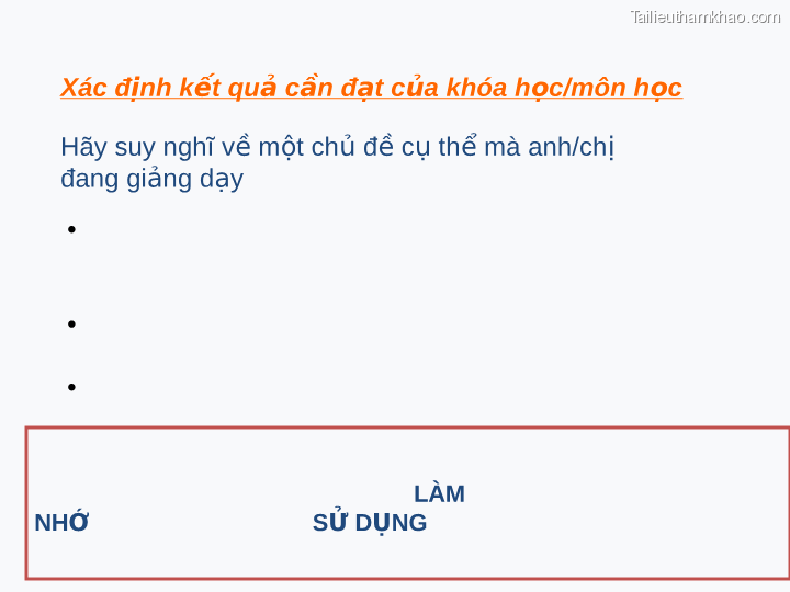 Xác Định Kết Quả Cần Đạt Của Khóa Học Môn Học Hãy Suy Nghĩ
