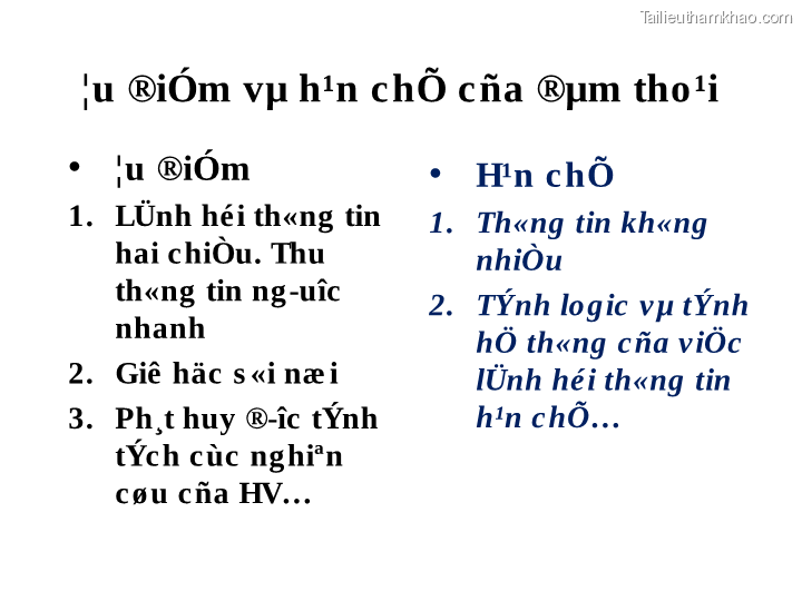 ¦U ®Ióm Vµ H¹N C Hõ C Ña ®Μm Tho ¹I • ¦U ®Ióm 1 Lünh Hé I Th«Ng Tin