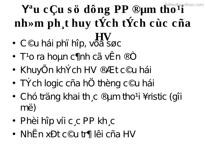 YªU C Çu S Ö Dô Ng Pp ®Μm Tho ¹I Nh»M Ph¸t Huy Týc H Týc H C Ùc C Ña Õa