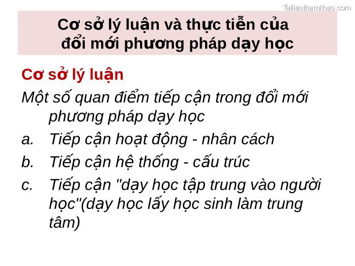Cơ Sở Lý Luận Và Thực Tiễn Của Đổi Mới Phương Pháp Dạy Học