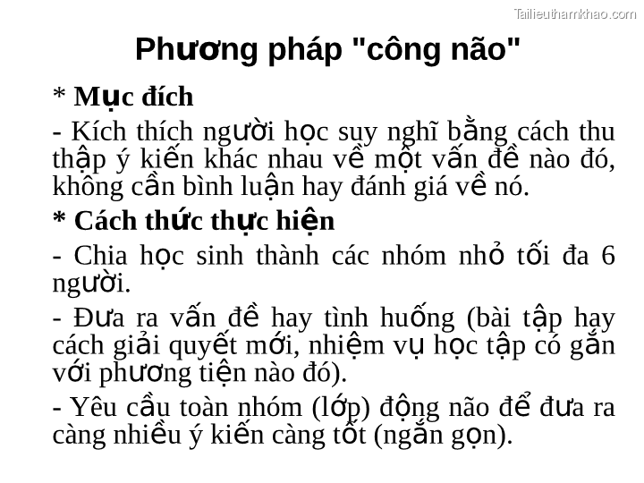 Phương Pháp Quot Công Não Quot Mục Đích Kích Thích Người Học Suy
