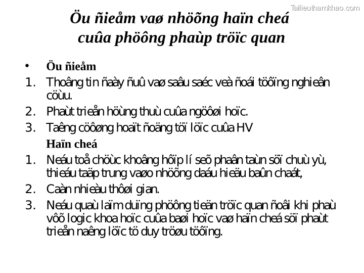 Öu Ñieåm Vaø Nhöõng Haïn Cheá Cuûa Phöông Phaùp Tröïc Quan • Öu