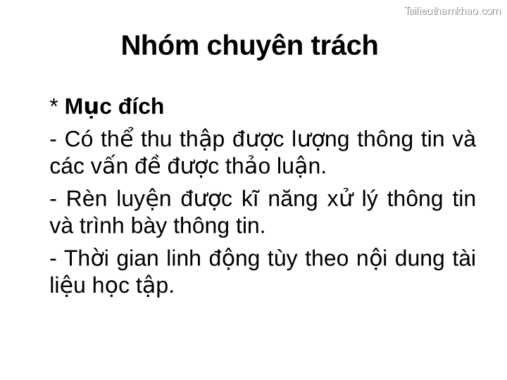 Nhóm Chuyên Trách Mục Đích Có Thể Thu Thập Được Lượng Thông Tin