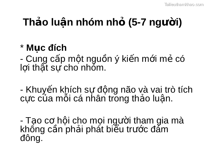 Thảo Luận Nhóm Nhỏ 5 7 Người Mục Đích Cung Cấp Một Nguồn Ý