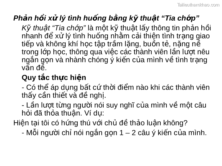 Phản Hồi Xử Lý Tình Huống Bằng Kỹ Thuật Tia Chớp Kỹ Thuật Tia