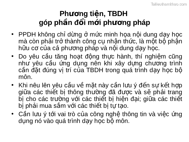 Phương Tiện Tbdh Góp Phần Đổi Mới Phương Pháp • Ppdh Không Chỉ