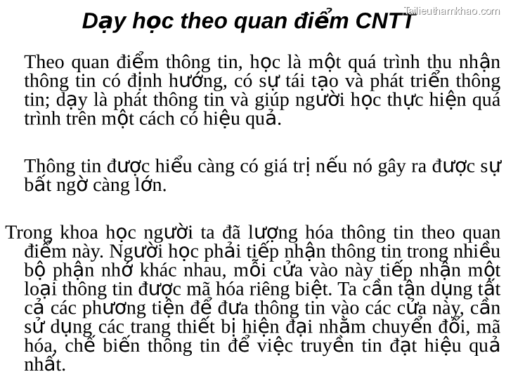Dạy Học Theo Quan Điểm Cntt Theo Quan Điểm Thông Tin Học Là Một Quá