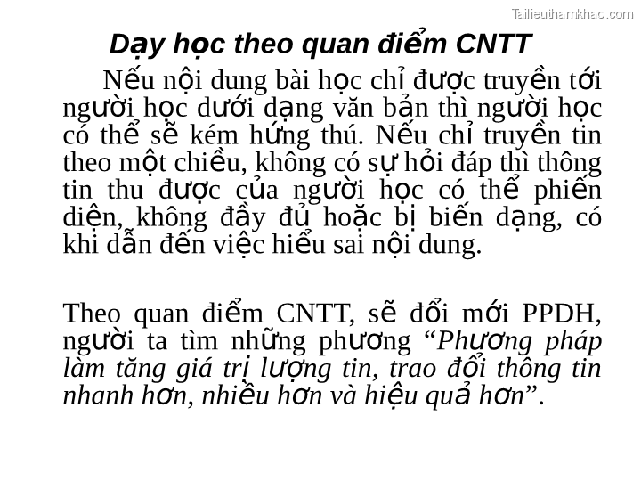 Dạy Học Theo Quan Điểm Cntt Nếu Nội Dung Bài Học Chỉ Được