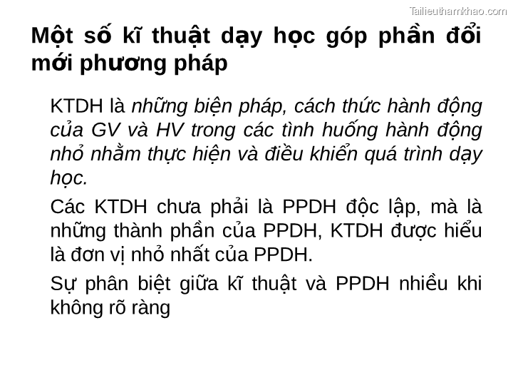Một Số Kĩ Thuật Dạy Học Góp Phần Đổi Mới Phương Pháp Ktdh Là