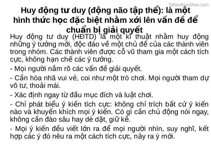 Huy Động Tư Duy Động Não Tập Thể Là Một Hình Thức Học Đặc