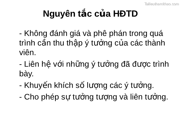 Nguyên Tắc Của Hđtd Không Đánh Giá Và Phê Phán Trong Quá Trình Cần