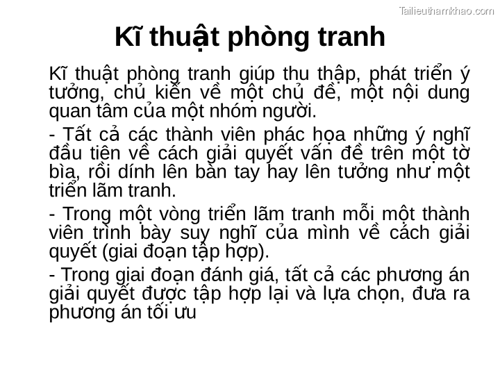 Kĩ Thuật Phòng Tranh Kĩ Thuật Phòng Tranh Giúp Thu Thập Phát Triển Ý