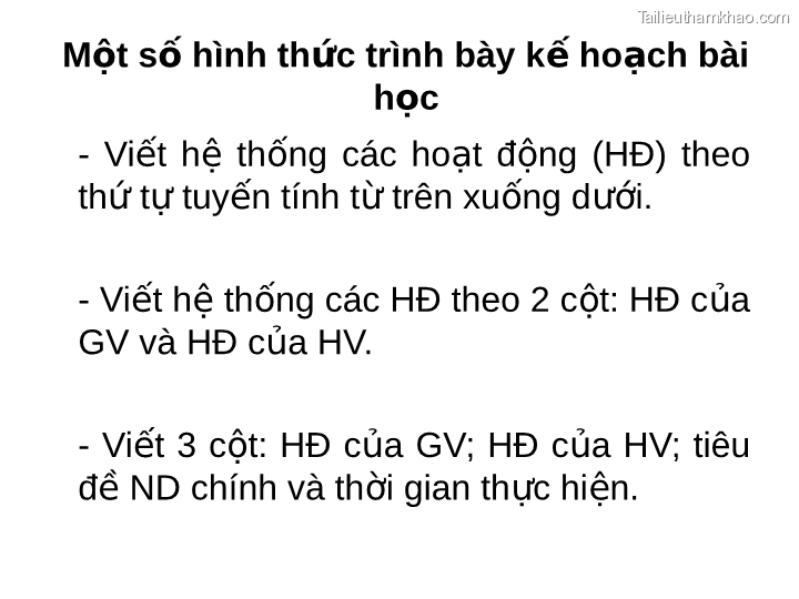 Một Số Hình Thức Trình Bày Kế Học Hoạch Bài Viết Hệ Thống Các