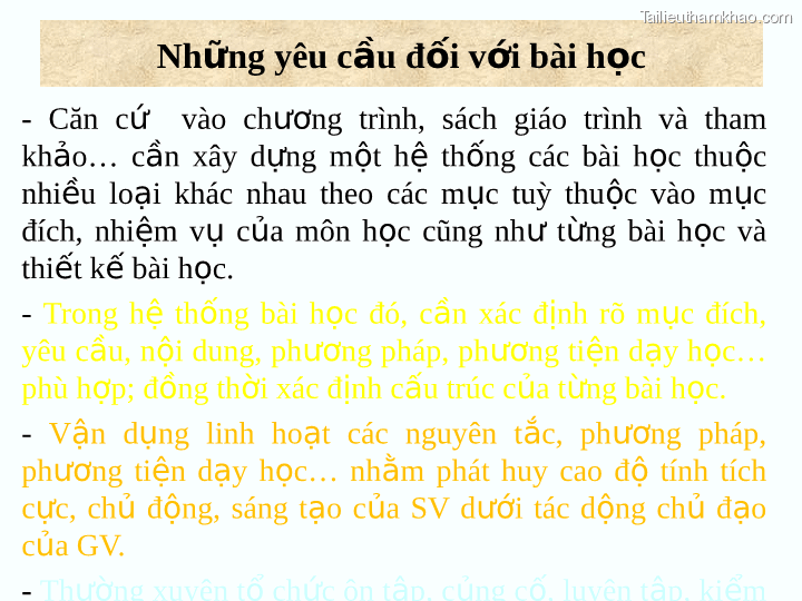 Những Yêu Cầu Đối Với Bài Học Căn Cứ Vào Chương Trình Sách Giáo