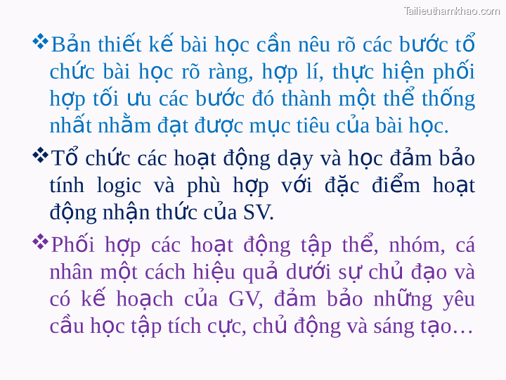 Bản Thiết Kế Bài Học Cần Nêu Rõ Các Bước Tổ Chức Bài Học