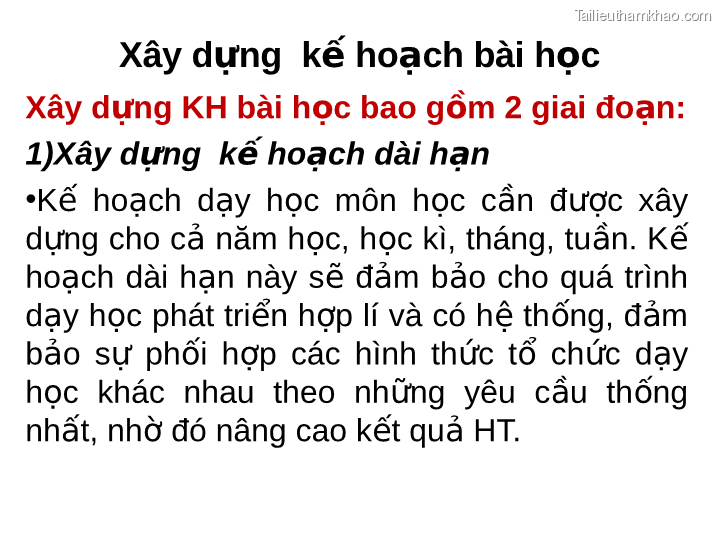 Xây Dựng Kế Hoạch Bài Học Xây Dựng Kh Bài Học Bao Gồm 2 Giai