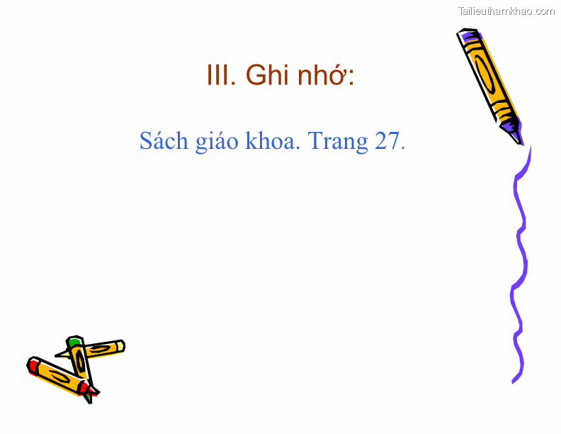 Iii Ghi Nhớ Sách Giáo Khoa Trang 27