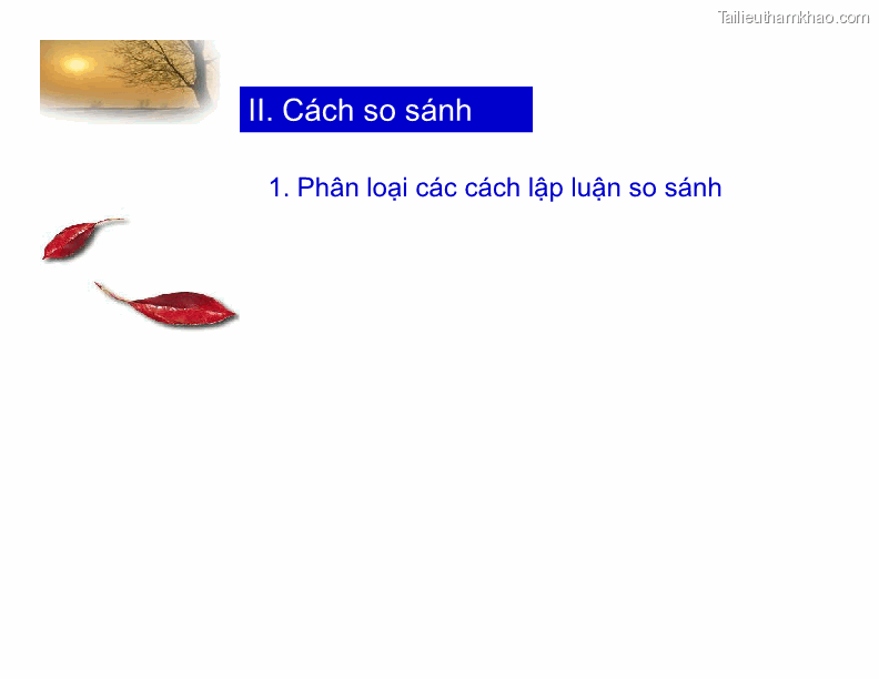 1 Phân Loại Các Cách Lập Luận So Sánh So Sánh Tương Đồng Là So Sánh