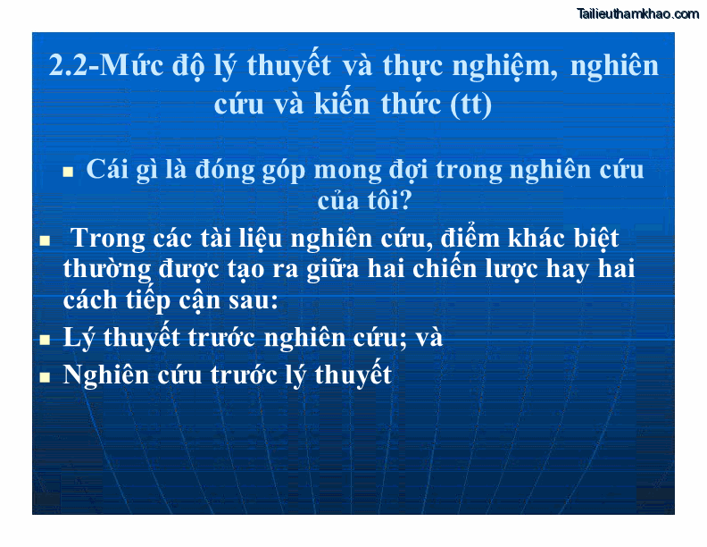 2 2 Mức Độ Lý Thuyết Và Thực Nghiệm Nghiên Cứu Và Kiến Thức Tt