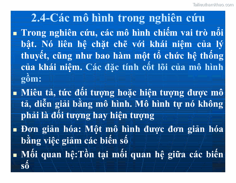 2 4 Các Mô Hình Trong Nghiên Cứu Trong Nghiên Cứu Các Mô Hình Chiếm