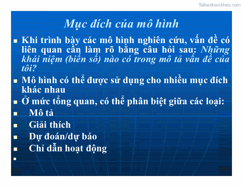 Mục Đích Của Mô Hình Khi Trình Bày Các Mô Hình Nghiên Cứu Vấn