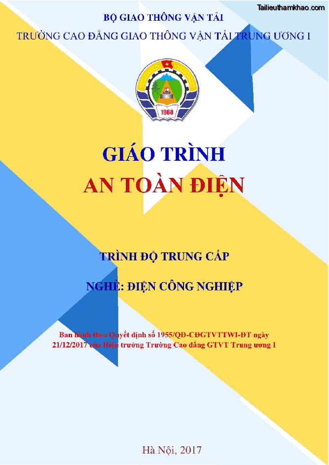 Giao trinh an toan dien nghe dien cong nghiep trinh do trung cap cd gtvt trung uong i trang 1