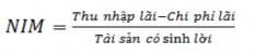 Tỷ lệ thu nhập lãi cận biên đo lường mức chênh lệch giữa thu từ lãi và chi 1