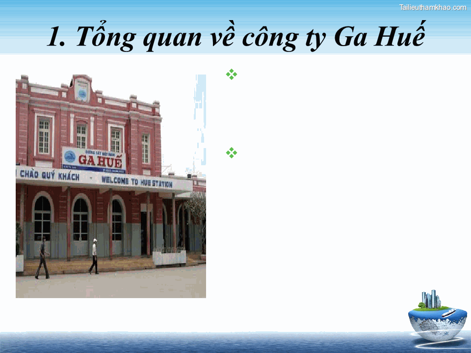 1 Tổng Quan Về Công Ty Ga Huế 