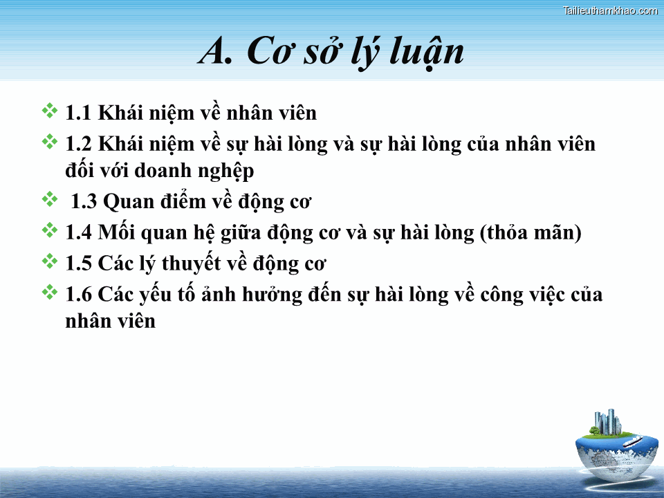 A Cơ Sở Lý Luận 1 1 Khái Niệm Về Nhân Viên 1 2 Khái Niệm Về