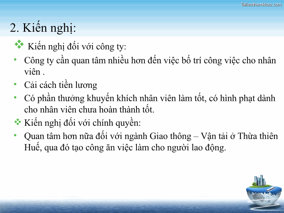2 Kiến Nghị Kiến Nghị Đối Với Công Ty • Công Ty Cần Quan Tâm