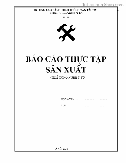 De cuong thuc tap tai co so san xuat nghe cong nghe o to trinh do trung cap cd gtvt trung uong i trang 3