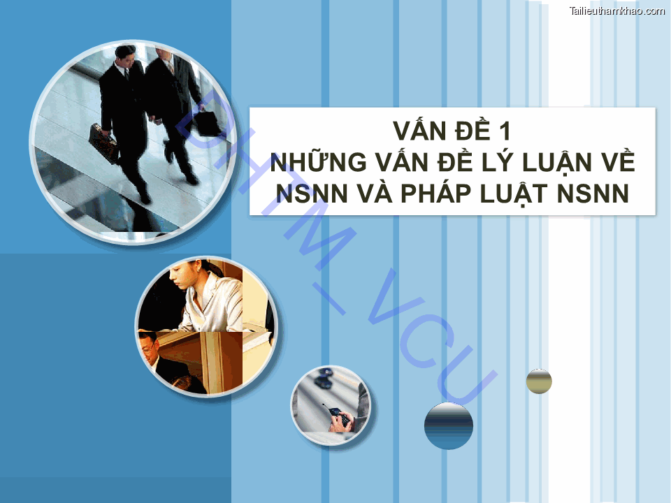 Dhtm Vcu Vấn Đề 1 Những Vấn Đề Lý Luận Về Nsnn Và Pháp Luật Nsnn