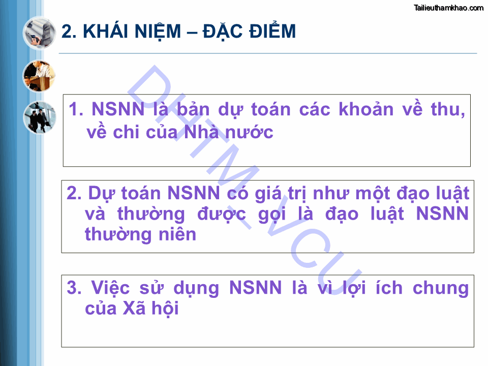 1 Nsnn Là Bản Dự Toán Các Khoản Về Thu Về Chi Của Nhà Nước 2 Dự