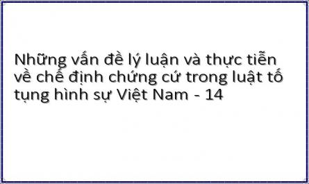 Những vấn đề lý luận và thực tiễn về chế định chứng cứ trong luật tố tụng hình sự Việt Nam - 14